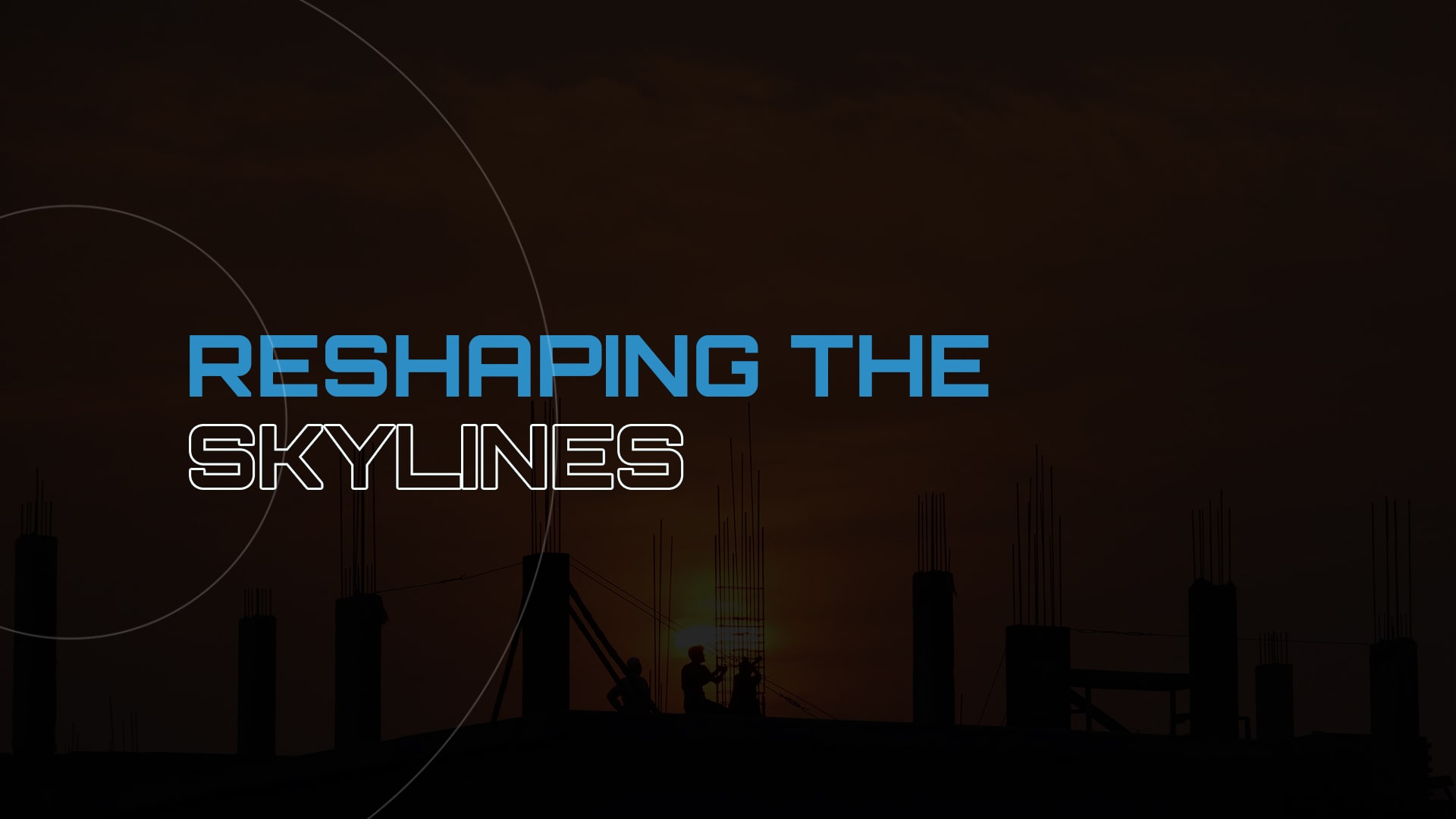 Reshaping the skylines